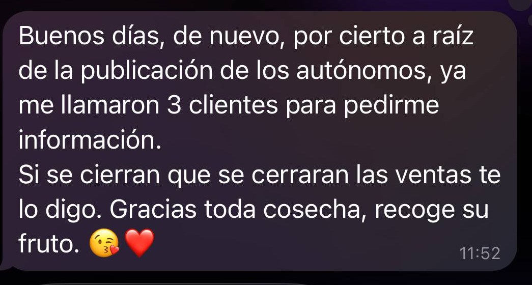 Mensaje de Patri: a raíz de la publicación de los autónomos, ya me llamaron 3 clientes para pedirme información